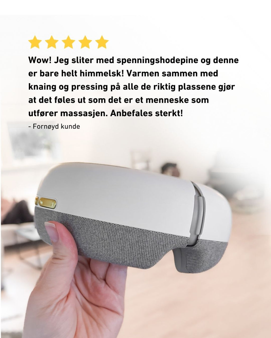 Fornøyd kundeanmeldelse av SKG massasjeøymaske mot spenningshodepine, med bilde av masken i hånden og 5 stjerner.