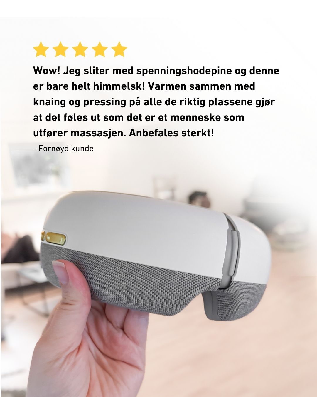 Fornøyd kundeanmeldelse av SKG massasjeøymaske mot spenningshodepine, med bilde av masken i hånden og 5 stjerner.