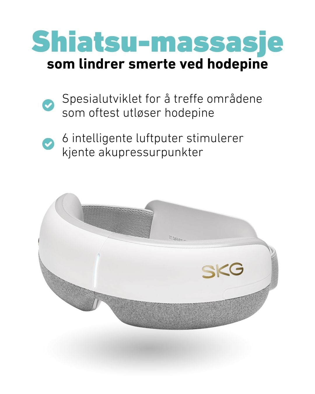 Shiatsu-massasje øyemaske fra SKG med luftkompresjon som treffer akupressurpunkter som lindrer hodepine og spenningsmigrene.